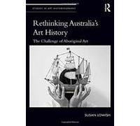 Rethinking Australia's Art History