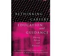 Rethinking Careers Education and Guidance by Ruth Hawthorn Bill Law, Jennifer M. Kidd, John Killeen, Ruth Hawthorn (Auteur)