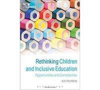 Rethinking Children and Inclusive Education (New Childhoods) - [Version Originale] Inconnu (Auteur)