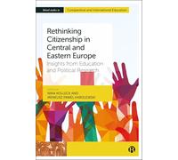 Rethinking Citizenship in Central and Eastern Europe: Insights from Education and Political Research