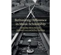 Rethinking Difference in Music Scholarship - Cambridge University Press - Cambridge University Press - Livre en Anglais - Hardback Cambridge University PressCambridge University Press (Auteur)