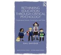 Rethinking Education Through Critical Ps Gail Education And Social Research Institute Davidge, Uk Manchester Metropolitan University (Auteur)
