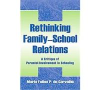 Rethinking Family-School Relations, Sociocultural, Political, and Historical Studies in Education Series Maria Eulina P. De Carvalho (Auteur)