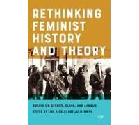 Rethinking Feminist History And Theory