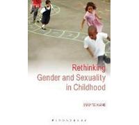 Rethinking Gender And Sexuality In Childhood