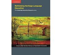 Rethinking Heritage Language Education