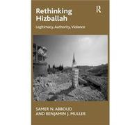 Rethinking Hizballah - Benjamin J. Muller - Taylor amp Francis Ltd - Livre en Anglais - Hardback Benjamin J. MullerBenjamin J. Muller (Auteur)