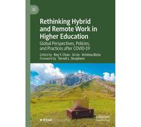 Rethinking Hybrid And Remote Work In Higher Education