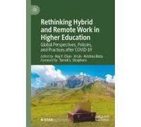 Rethinking Hybrid And Remote Work In Higher Education