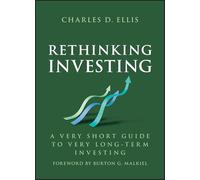 Rethinking Investing: A Very Short Guide to Very Long-Term Investing