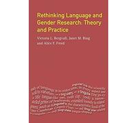 Rethinking Language And Gender Research