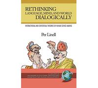 Rethinking Language, Mind, and World Dialogically
