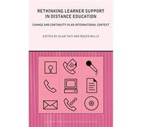 Rethinking Learner Support in Distance Education by Roger Mills