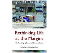 Rethinking Life At The Margins
