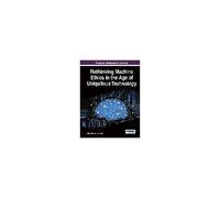 Rethinking Machine Ethics In The Age Of Ubiquitous Technology
