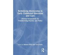 Rethinking Mentorship in Early Childhood Education and Care
