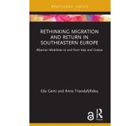 Rethinking Migration And Return In Southeastern Europe