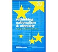 Rethinking Nationalism and Ethnicity, Nationalism and Internationalism