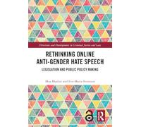 Rethinking Online Anti-Gender Hate Speech
