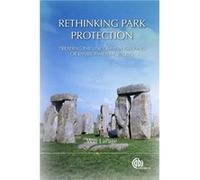 Rethinking Park Protection by LaPage & Will Former Director of New Hampshire state parks and historic sites & USA William Lapage (Auteur)