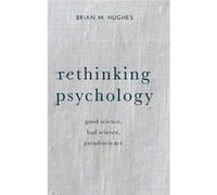 Rethinking Psychology Brian Hughes, (Auteur)