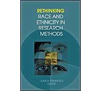 Rethinking Race And Ethnicity In Research Methods