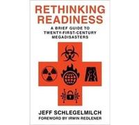 Rethinking Readiness - Professor Jeff Schlegelmilch - Columbia University Press - Livre en Anglais - Hardback Professor Jeff SchlegelmilchProfessor Jeff Schlegelmilch (Auteur)