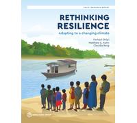 Rethinking Resilience: Empowering People for a Changing Climate