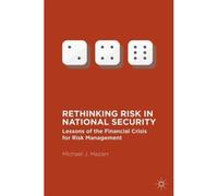 Rethinking Risk In National Security