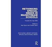 Rethinking Special Needs In Mainstream Schools