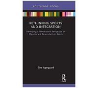 Rethinking Sports And Integration