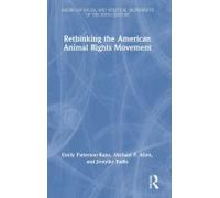 Rethinking The American Animal Rights Movement