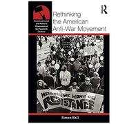 Rethinking The American Anti-War Movement
