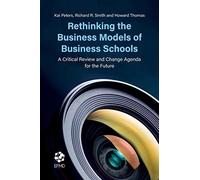 Rethinking The Business Models Of Business Schools