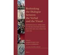 Rethinking The Dialogue Between The Verbal And The Visual