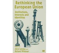 Rethinking The European Union