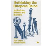 Rethinking The European Union