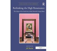 Rethinking the High Renaissance