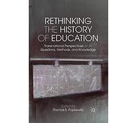 Rethinking The History Of Education