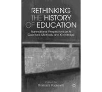 Rethinking The History Of Education