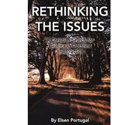 Rethinking the Issues: A Christian Search for Balance in Doctrine and Practice