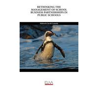 Rethinking The Management Of School Business Partnerships In Public Schools