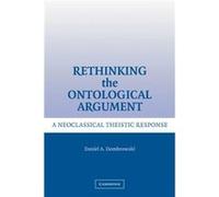 Rethinking the Ontological Argument - Daniel A. Seattle University Dombrowski - Cambridge University Press - Livre en Anglais - Paperback Daniel A. Seattle University DombrowskiDaniel A. Seattle Unive