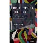 Rethinking Thought: Inside The Minds Of Creative Scientists And Artists (Explorations In Narrative Psychology) (Paperback) Laura Professor Of English Otis, Emory University (Auteur)