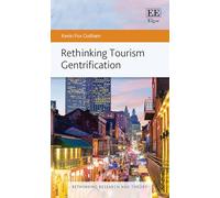 Rethinking Tourism Gentrification