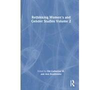 Rethinking Women's And Gender Studies Volume 2