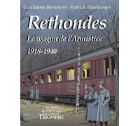 Rethondes, Le wagon de l'Armistice (1918-1940)
