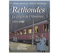 Rethondes – Le wagon de l'Armistice (1918-1940) – Triomphe
