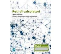 Reti Di Calcolatori. Ediz. Mylab