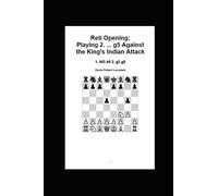Reti Opening: Playing 2. ... g5 Against the King's Indian Attack: 1. Nf3 d5 2. g3 g5